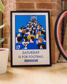 ART OF x Everton Saturday Is For Football Print | EFC Wall Art